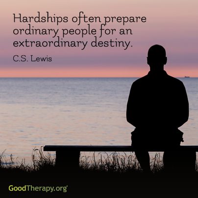 "Hardships often prepare ordinary people for an extraordinary destiny." - C.S. Lewis