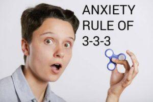 Anxiety Treatment Methods – Rule Of 333